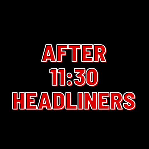 After 11:30 Headliners in Richmond