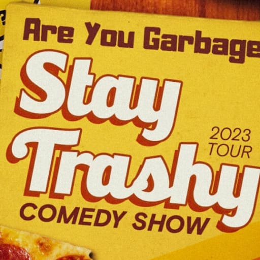 Are You Garbage? in Richmond