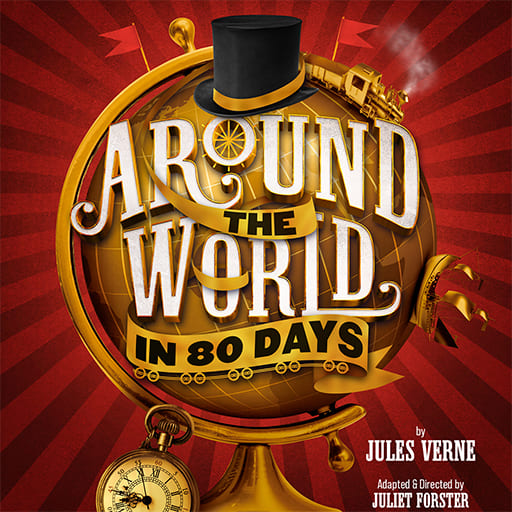 Around The World In 80 Days Tickets