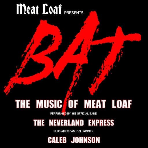 BAT - The Music of Meat Loaf Richmond Tickets