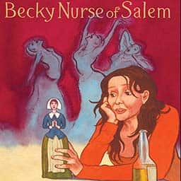 Becky Nurse of Salem Tickets