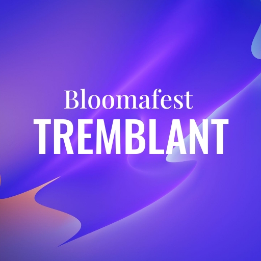 Bloomafest Tremblant Richmond Tickets