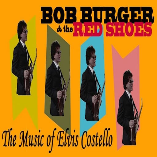 Bob Burger and The Red Shoes - The Music of Elvis Costello Richmond Tickets
