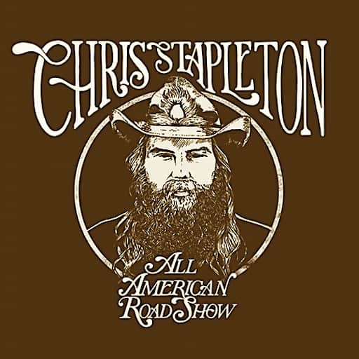 Chris Stapleton's All-American Road Show Tickets
