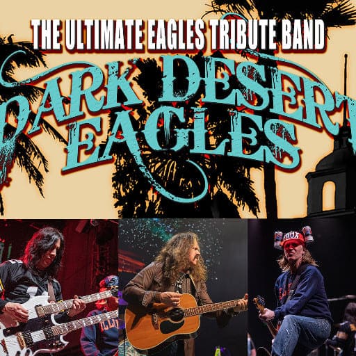 Dark Desert Eagles - Eagles Tribute Richmond Tickets