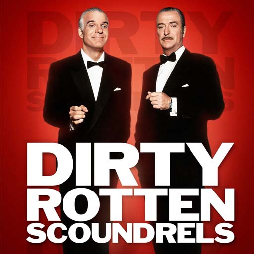 Dirty Rotten Scoundrels in Richmond