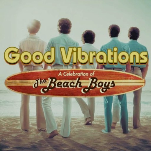 Good Vibrations - Tribute to The Beach Boys Richmond Tickets