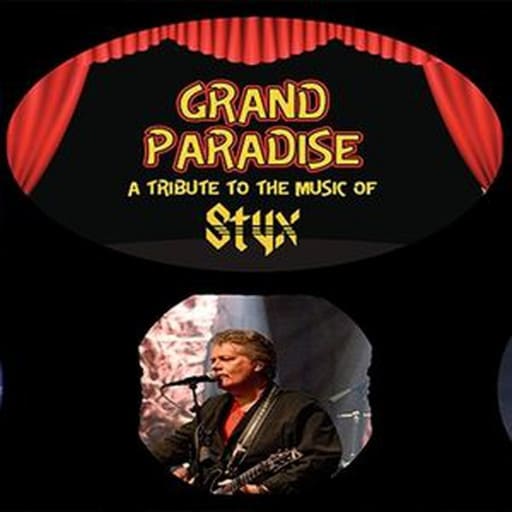 Grand Paradise - Styx Tribute Richmond Tickets
