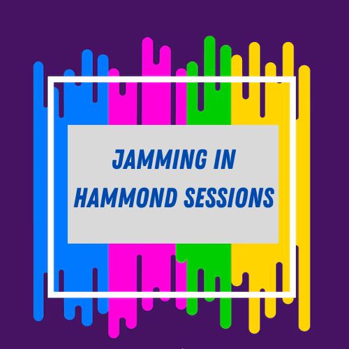 Jamming in Hammond Sessions Richmond Concert Tickets