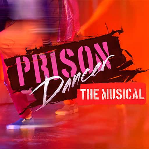 Prison Dancer Tickets
