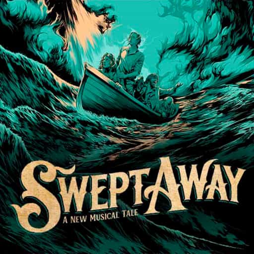 Swept Away - Musical Richmond Tickets