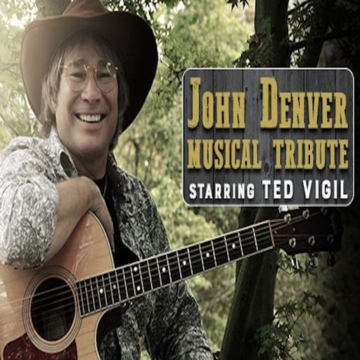Ted Vigil - John Denver Tribute Richmond Concert Tickets