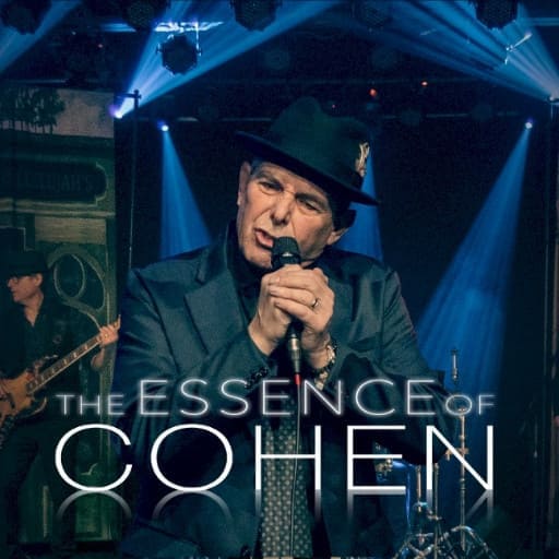 The Essence of Cohen Tickets 2026