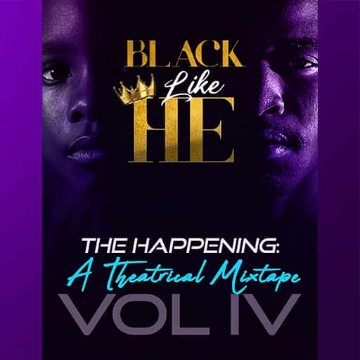 The Happening: A Theatrical Mixtape Tickets
