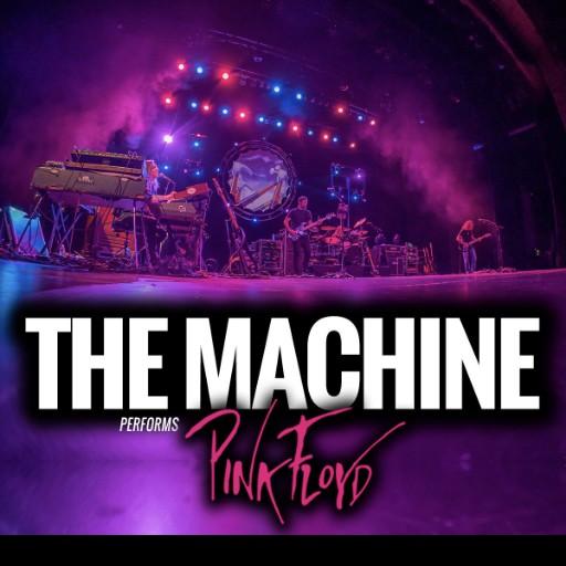The Machine Performs Pink Floyd Richmond Tickets