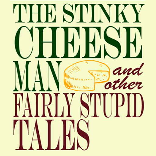 The Stinky Cheese Man And Other Fairly Stupid Tales Tickets