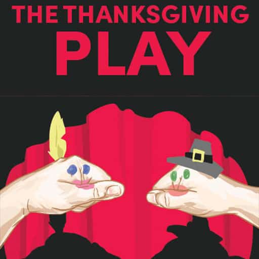 The Thanksgiving Play Tickets