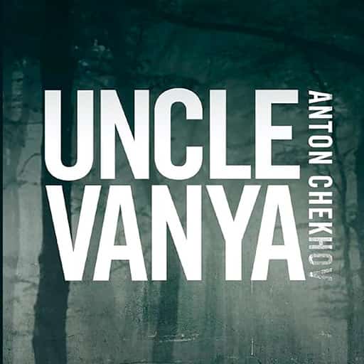 Uncle Vanya Tickets