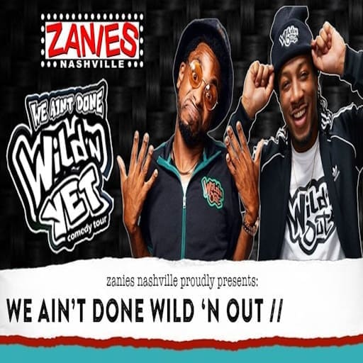 We Ain't Done Wild 'N Out Richmond Tickets