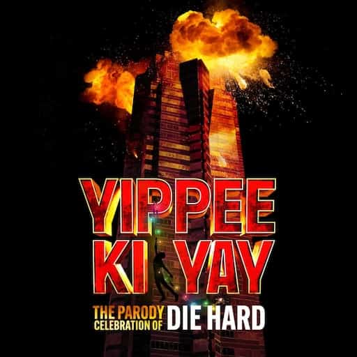 Yippee Ki Yay - A Diehard Parody Richmond Tickets